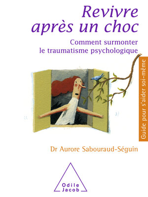 cover image of Revivre après un choc